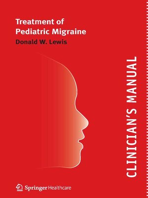 cover image of Clinician's Manual – Treatment of Pediatric Migraine